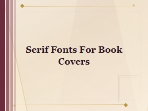 Best Serif Fonts for Stunning Book Covers